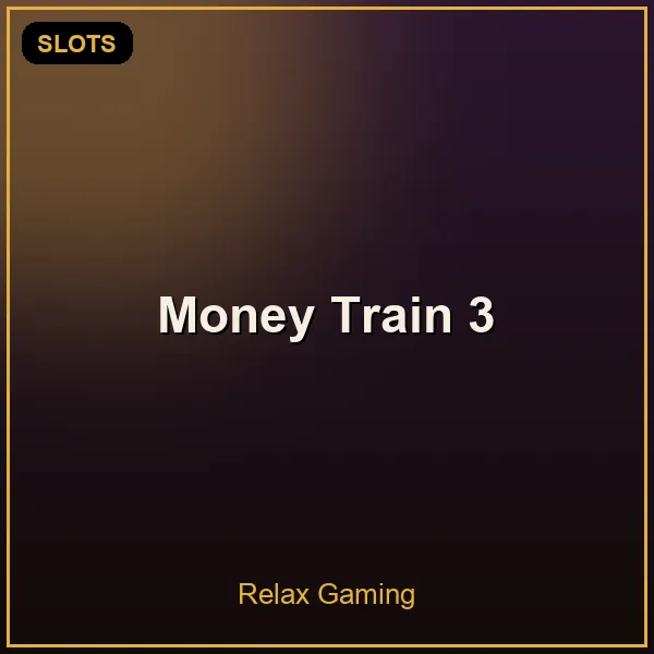 Money Train 3 – Relax Gaming